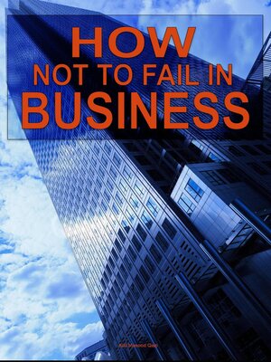 cover image of How not to Fail in Business